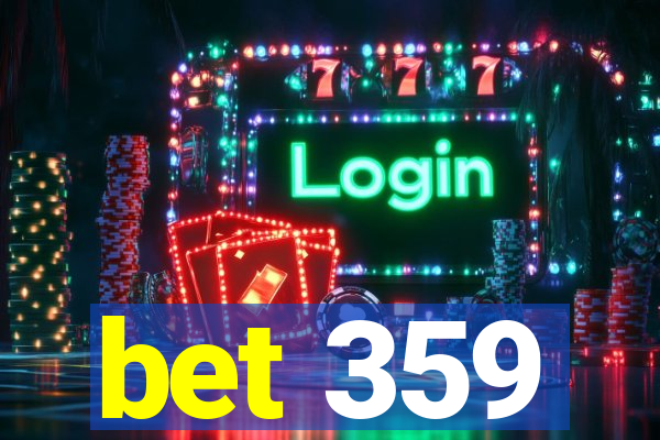 bet 359